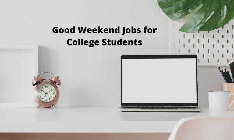 best-weekend-jobs-good-weekend-jobs-for-college-students